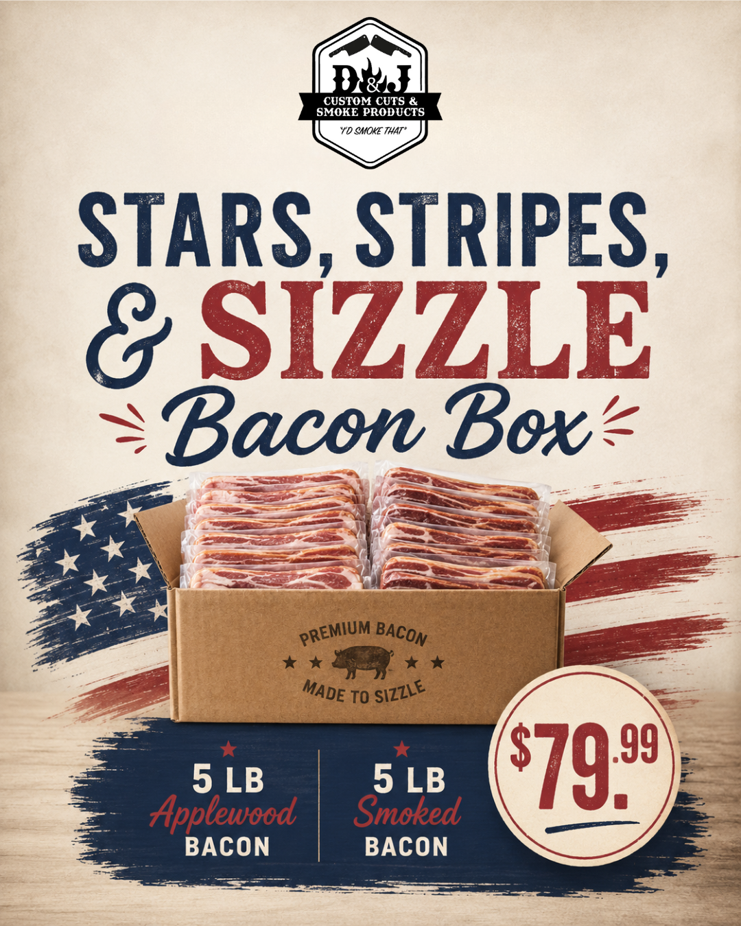 Stars, Stripes, & Sizzle BACON Box